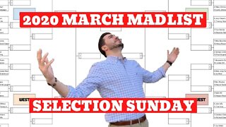 2020 March MadList Selection Sunday