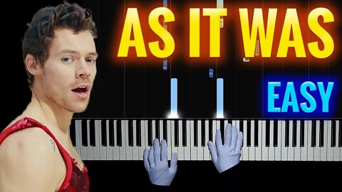 Harry Styles - As It Was | EASY Piano - Hands Tutorial