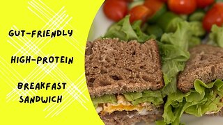 "Gut-Friendly High-Protein Breakfast Sandwich"
