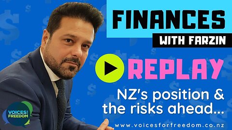 Money And The Financial System - Episode 2 - NZs Position And The Risks Ahead