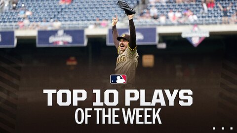 MLB Top 10 Plays of the Week