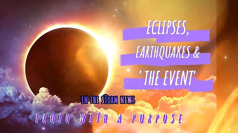 An I.T.S.N. special: 'ECLIPSES. EARTHQUAKES AND THE EVENT' APRIL 7