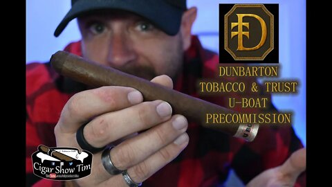 Dunbarton Tobacco and Trust U Boat | Steve Saka | DTT Cigars