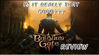 Baldurs Gate 3 Review Game of the DECADE?!?!?!