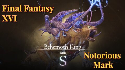 Notorious Mark - Behemoth King Hunt Board Final Fantasy XVI