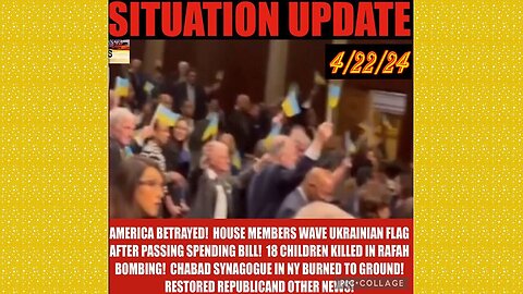 SITUATION UPDATE 4/22/24 - Is This The Start Of WW3?, Global Financial Crises,Cabal/Deep State Mafia