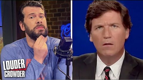 THE GRAND PLAN BEHIND TUCKER CARLSON'S FIRING!| Louder with Crowder 2023