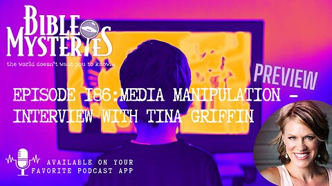 Media Manipulation / Tina Griffin Exposes the Dark Side of Hollywood and How to Protect Our Kids