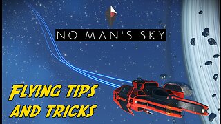 Guide to flying in No Man's Sky