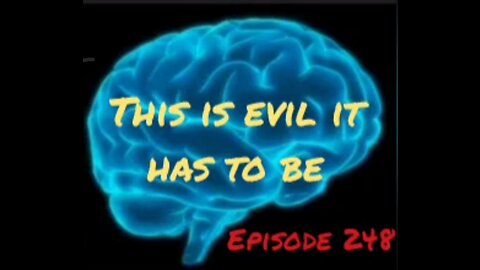 DEMONS - BLACK GOO - PUR EVIL IN THE WATER - WAR FOR YOUR MIND - EPISODE 248 with HonestWalterWhite