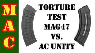 AK Mag Torture Test: AC Unity vs. XTECH MAG47
