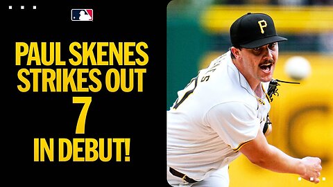 Paul Skenes fans 7 in his MLB Debut!