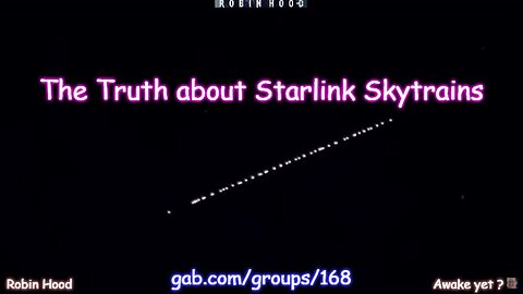 The Truth about Starlink Skytrains