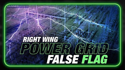 Deep State Planning False Flag Terror Attack on the Power Grid to be Blamed on American Patriots