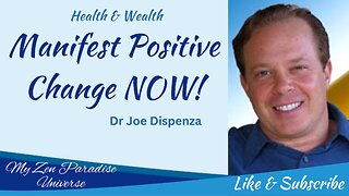 Manifest Positive Change NOW!