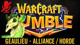 WarCraft Rumble - Geaulieu Surge - Alliance / Horde