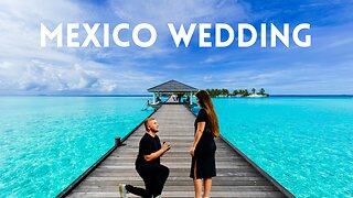 Destination Wedding Mexico | All-Inclusive Resort Vacatoin