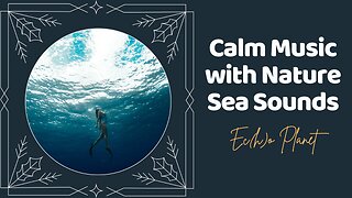 Find Inner Peace with 1+ Hour of Calm Music for Stress Relief: Under Sea Water Therapy Music