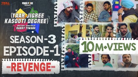 Yaar Jigri Kasuti Degree | season-3 | episode-1 | full episode | Troll Punjabi |