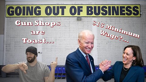 Biden's $15 minimum wage will KILL the economy... This will fuel the Gun World Revolution