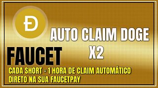 Faucet Doge x2 - Auto Claim direto na Faucetpay #faucetclaim #crypto