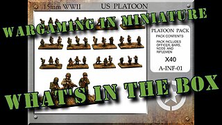 🔴 What's in the Box ☺ Forged in Battle 15mm ww2 American Infantry Platoon A-INF-1