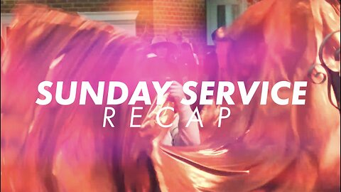 Sunday Service Recap 12-3-2023