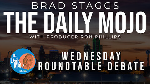 LIVE: Wednesday Roundtable Debate - The Daily Mojo