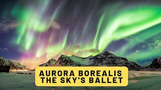 Aurora Borealis: The Sky's Ballet