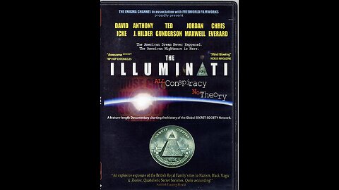 Os Illuminati I – Tudo Conspiração, Nenhuma Teoria [2005]