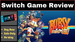 Switch Game Review | Bubsy Paws on Fire | Buy Now, Sale Only, No Way