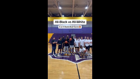 All-Black vs All-White Basketball Game!!