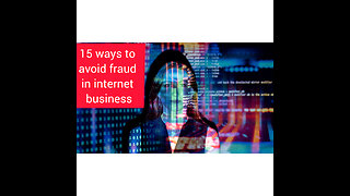 15 ways to avoid fraud in internet business