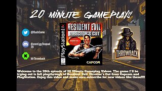 20 Minute Gameplays: Resident Evil: Director's Cut Part 2