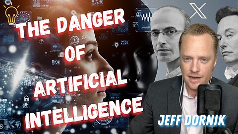 The Dangers of Artificial Intelligence | Jeff Dornik