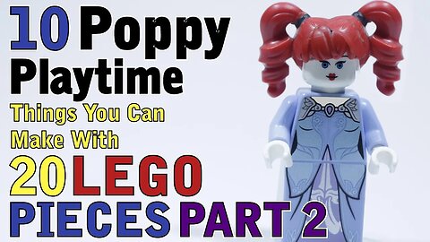 10 Poppy Playtime things you can make with 20 Lego pieces Part 2