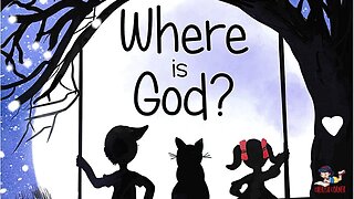 Where Is God? | Read Along Book For Kids