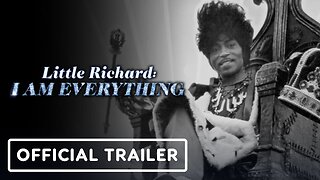 Little Richard: I Am Everything - Official Trailer