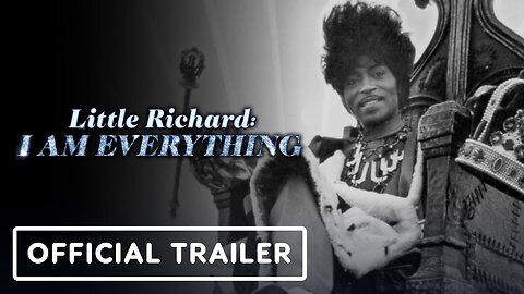 Little Richard: I Am Everything - Official Trailer