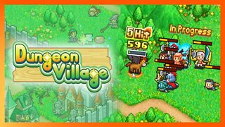 Moledo's Have Appeared | Dungeon Village — 12