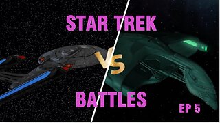 STAR TREK VS BATTLES (EP-5): FEDERATION SOVEREIGN CLASS VS. ROMULAN WARBIRD