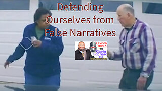 Defending Ourselves From Terrorists & False Narratives