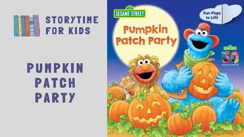 @Storytime for Kids | Pumpkin Patch Party | Sesame Street | Halloween | Fall