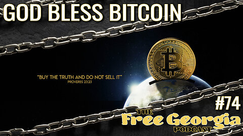 God Bless Bitcoin - FGP#74