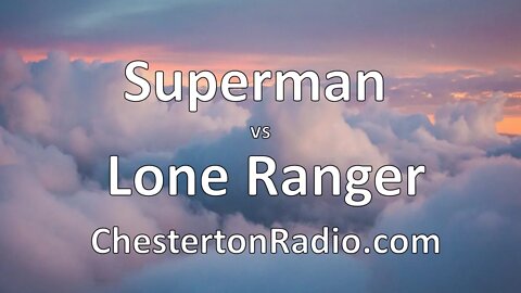 Superman vs. Lone Ranger - On the Radio!