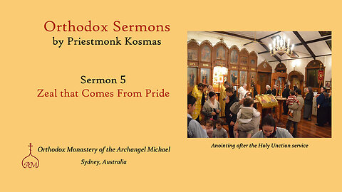 Sermon 05: Zeal that Comes From Pride