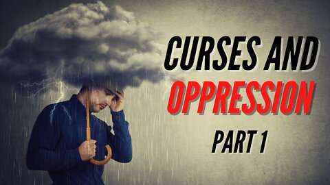 He is God - Holy Spirit Power | Curses and Oppression Part 1