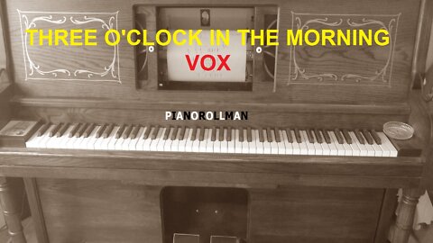 THREE O'CLOCK IN THE MORNING - VOX