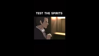Test The Spirits