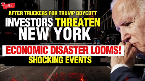 NYC CRISIS-2: Investors Pull Out of New York: Economic Disaster Looms! NY LOSER STATE | TRUCKERS